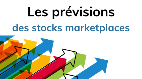 Les prévisions des stocks marketplace